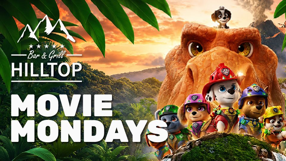 Movie Monday at Hilltop!