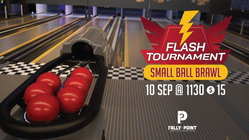 Rally Point Flash Tournaments - Small Ball Brawl